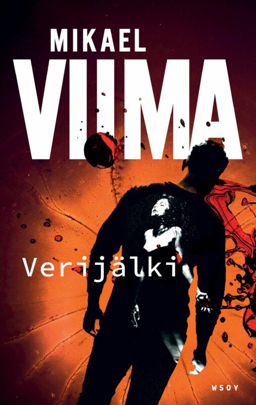 Verijälki, Mikael Viima (WSOY)