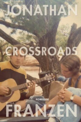 Crossroads, Jonathan Franzen (Siltala)