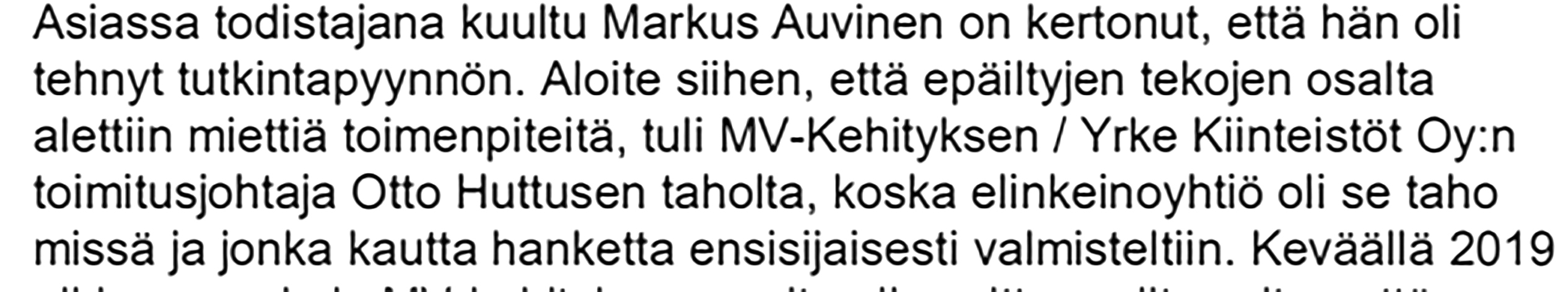 Asiakirjat paljastavat, että Mänttä-Vilppulan elinkeinoyhtiöiden toimitusjohtaja Otto Huttunen oli aktiivinen poliitikoista tehtyjen rikosilmoitusten käynnistäjänä. © Poliisi
